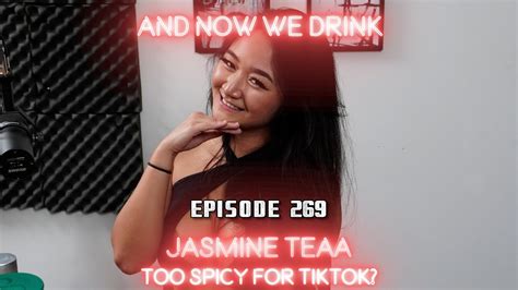 And Now We Drink Episode 269 with Jasmine Teaa